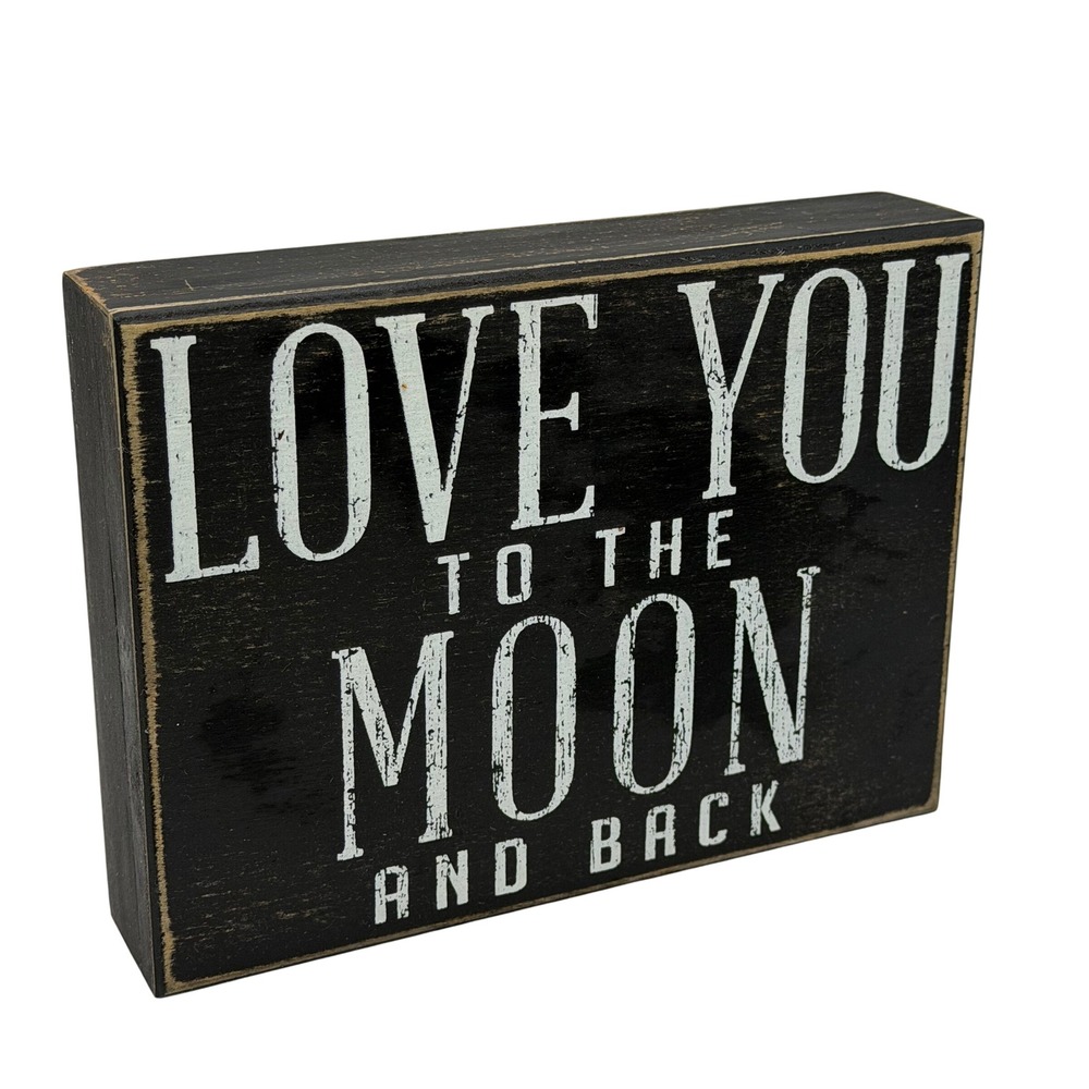 Kohls Love You To The Moon And Back Rustic Wooden Box Sign Black Distressed 8x6